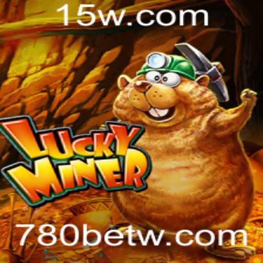 Descubra o Mundo do LuckyMiner: O Jogo Revolucionário da 780bet